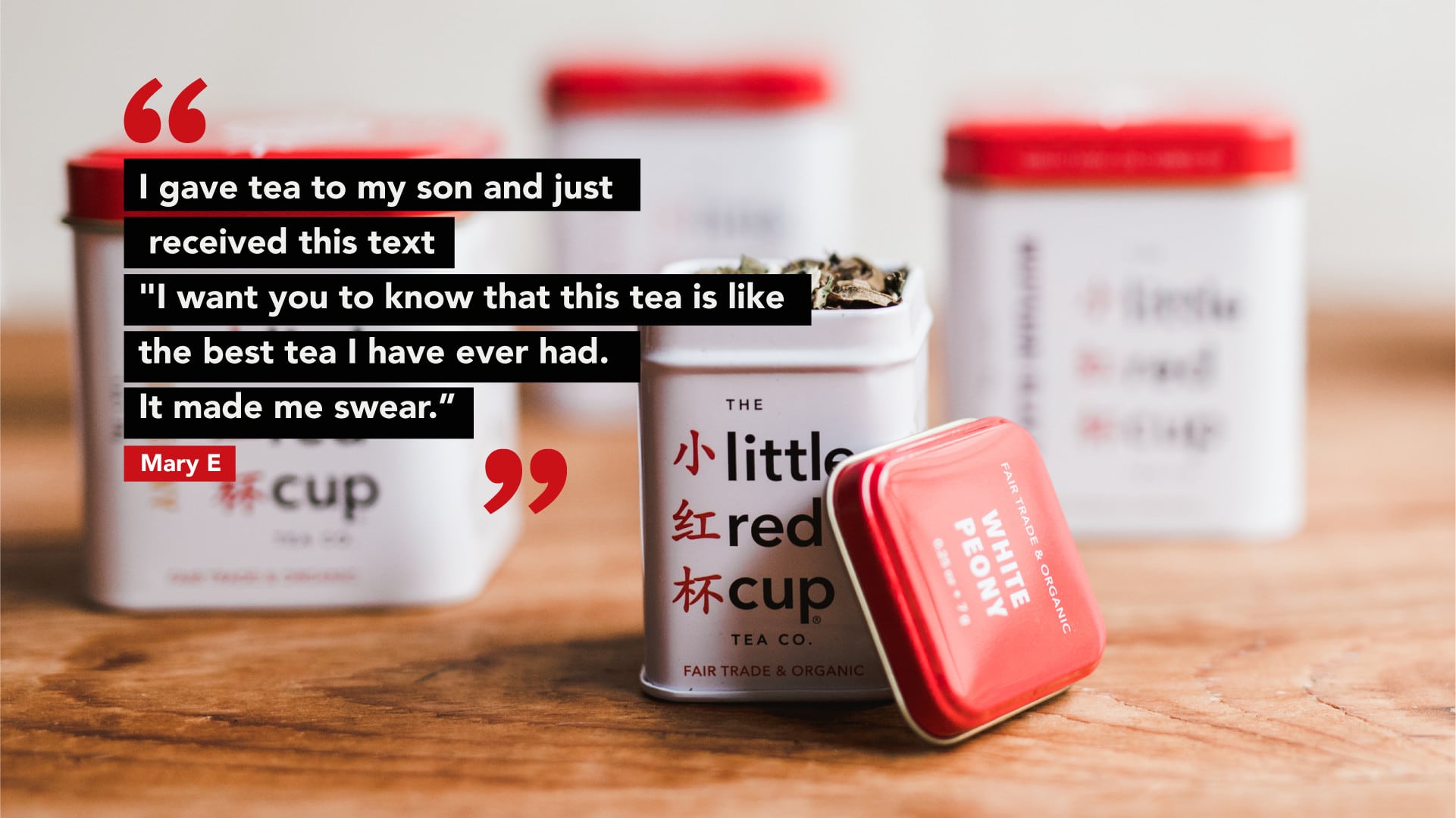 I gave this tea to my son and just received this text - "I want you to know that this is like the best tea I've ever had. It made me swear.